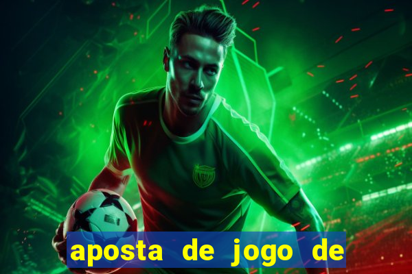 aposta de jogo de futebol como funciona